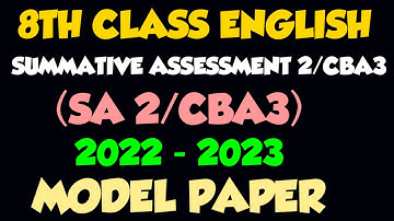 CBA3/SA2 English Model Question Paper |  8th Class English | SCERT New Model | 2022-23