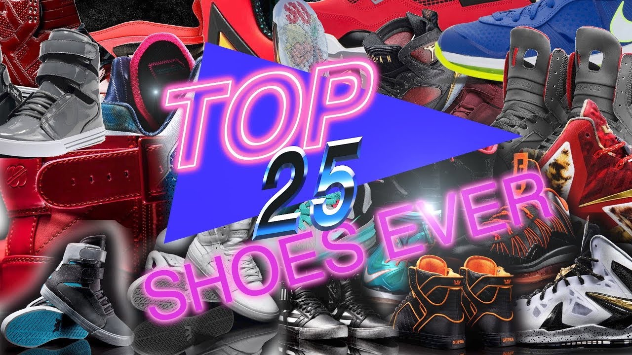Top 25 Shoes Ever!! 4K - YouTube