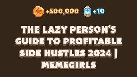 Memefi New codes I The Lazy Person’s Guide to Profitable Side Hustles 2024 | MemeGirls