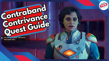 Contraband Contrivance Quest Guide in The Outer Worlds 2