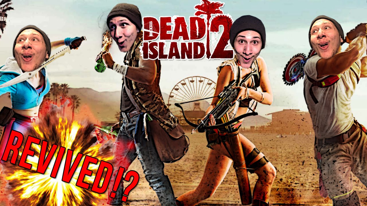 DEAD ISLAND 2 - BACK FROM THE DEAD?! - DEAD ISLAND 2 - BACK FROM THE DEAD?!