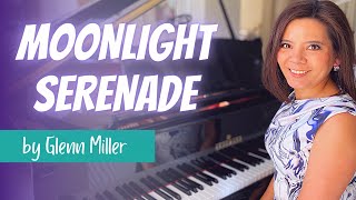 Moonlight Serenade Piano Arrangement - A Signature Glenn Miller Tune