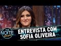 Entrevista com Sofia Oliveira | The Noite (12/05/17)