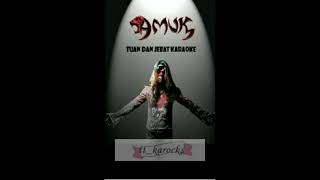 Download Lagu TUAH DAN JEBAT - AMUK (VERSI KARAOKE) MP3
