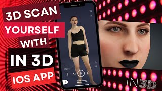 🧍‍♀️ 3D Scan YOURSELF !! in3D iOS App, Unity 3d, CC4