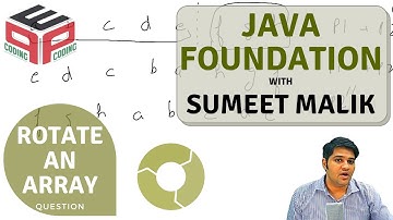 Rotate an Array - Question | Functions and Arrays | Data Structures and Algorithms in JAVA