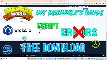 No errors FREE DOWNLOAD SCRIPT for FarmersWorld nft game, with transactions on bloks.io