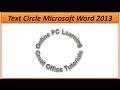 Create Text Circle in Microsoft Word - Simple Steps