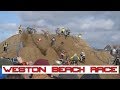 Weston Beach Race CARNAGE!!