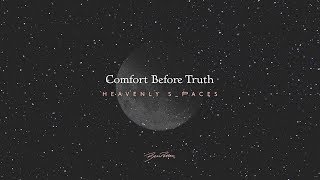 Comfort Before Truth - Ben Potter - Heavenly Spaces track 4/16