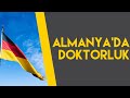Türkiye Mezunu Olarak Almanya'da Doktorluk