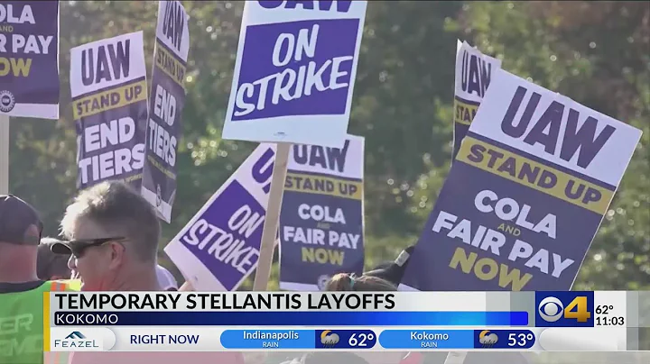 Stellantis announces temporary layoffs in Kokomo as UAW strike continues