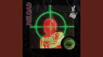 Reload (feat. Vernaz)