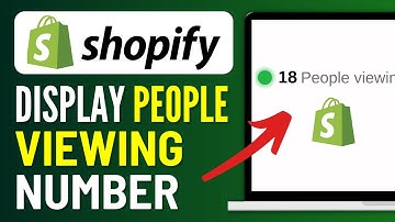 How to Display the Number of People Viewing Your Product Page on Shopify - 2024!