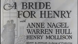 A Bride for Henry (1937) [Comedy]