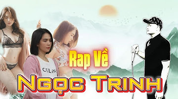 RAP VỀ NGỌC TRINH - MẠNH HAKYNO ( MV ) [ OFFICIAL ] #manhhakyno #ngoctrinh