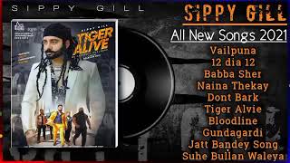 Sippy Gill All songs |sippy gill new song |sippy Gill song | sippy gill Punjabi song | #sippygill