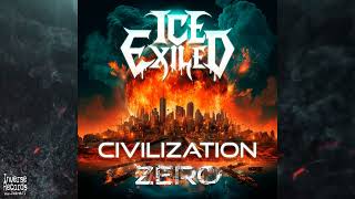 ICE EXILED [Finland] - Civilization Zero [2024] [4K] [Inverse Records]