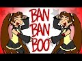 Download BAN BAN BOO~ BAN BAN BOO~