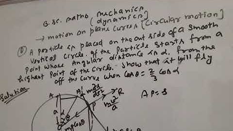Motion on plane curve (circular motion) bsc class dynamics video 14