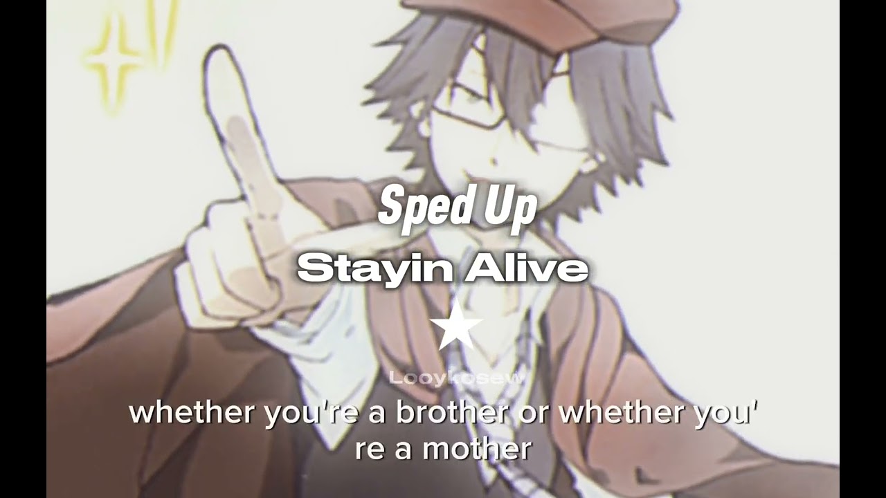 Bee Gees - Stayin' Alive - Sped Up ☆