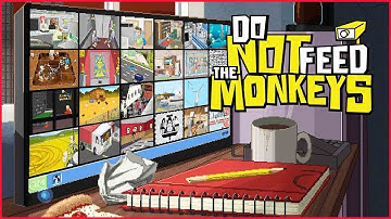 Do Not Feed the Monkeys ➤Прохождение #4 ➤И ЭТО ЕЩЕ НЕ КОНЕЦ.