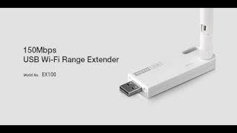 Cài đặt và trải nghiệm kích sóng TOTOLINK EX100