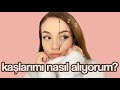 Kaşlarımı Nasıl Alıyorum? Ölçü Yöntemi