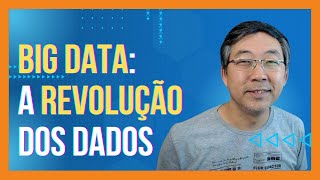O Que E Big Data A Revolucao Dos Dados Que Esta Moldando Nosso Futuro