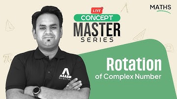 Rotation of Complex Number | Concept Master Series - Maths | JEE 2026 | ALLEN JEE