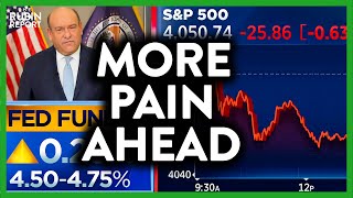FINAL WARNING: Fed's Latest Move Could Bring a Lot More Pain | ROUNDTABLE | Rubin Report
