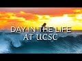 A Day In My Life At UC Santa Cruz