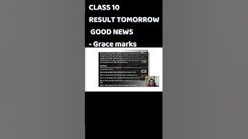 CLASS 10 RESULT TOMORROW? GOOD NEWS- Grace marks सब को मिलेगा 🥳Cbse Compartment Result LATEST update