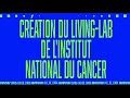 Cration dun livinglab ddi aux patients atteints de cancer