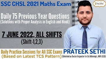 SSC CHSL 7 June 2022 All Shifts (Shift-1,2,3) Maths Questions | SSC CHSL 2021 Maths Paper Solution