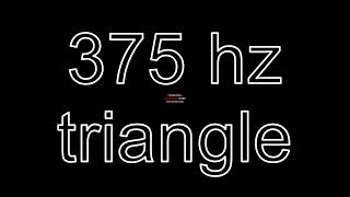 375 hz Triangle Csupo V1.5