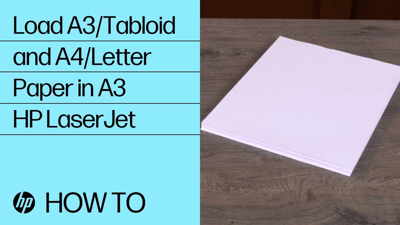 Load A3/Tabloid and A4/Letter Paper in A3 HP LaserJet, HP LaserJet