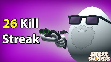 26 Kill Streak! | Shell Shockers