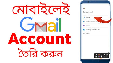 How To Create Gmail Account In Mobile 2022 | Create New Gmail Account Bangla Tutorial 2022