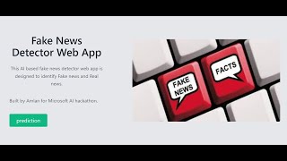 Fake news detector web app (Microsoft AI hackathon challenge) - Amlan