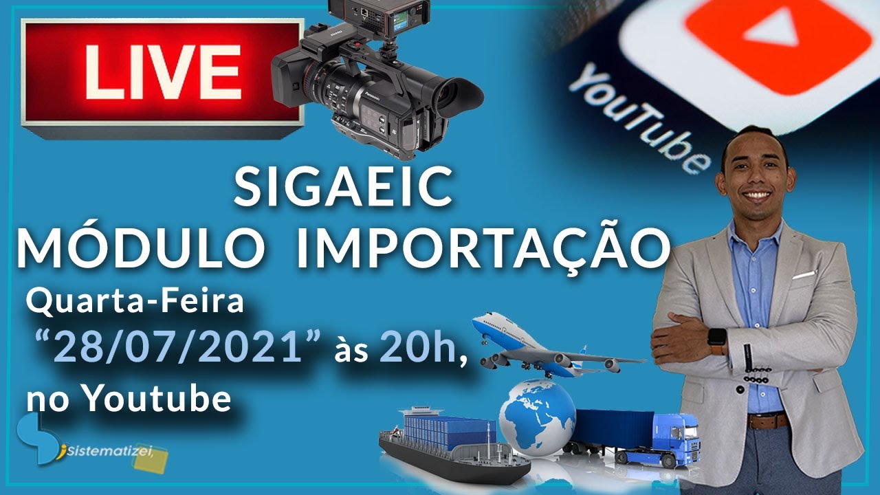 MÓDULO DE IMPORTAÇÃO - SIGAEIC TOTVS PROTHEUS