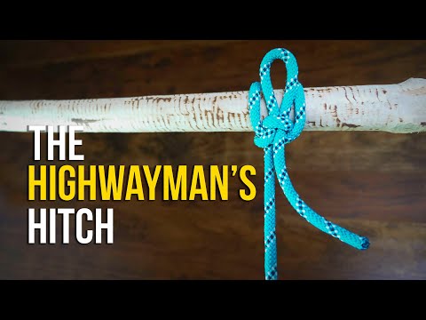 How to Tie the HIGHWAYMAN&rsquo;S HITCH in 60 SECONDS!! | How to Tie a Hitch Knot