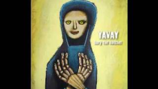 Yavay - Bury the Hatchet