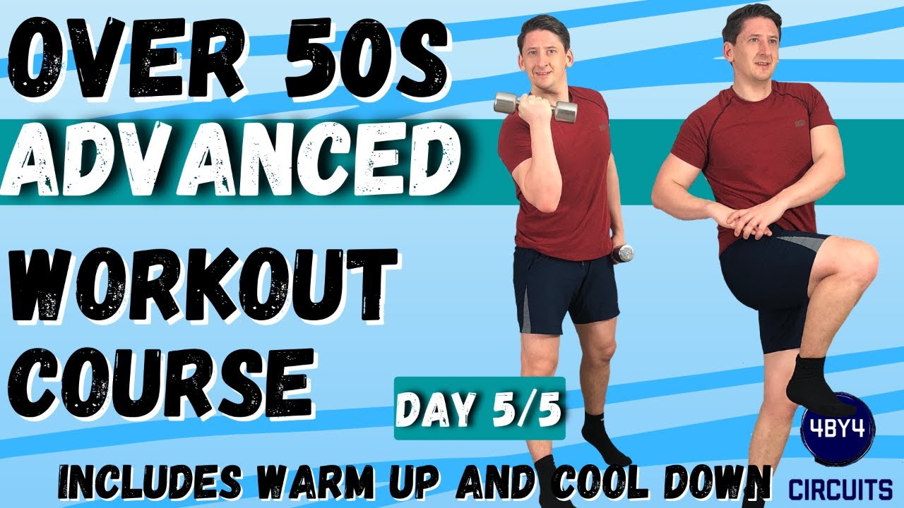 OVER 50 ADVANCED WORKOUT FULL BODY WORKOUT COURSE DAY 5/5 CARDIO