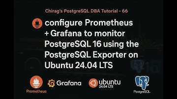 Configure Prometheus + Grafana to monitor PostgreSQL 16 using PostgreSQL Exporter on Ubuntu 24.04LTS