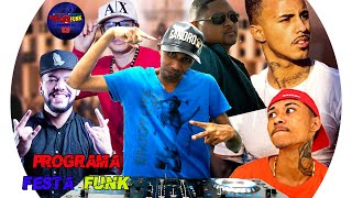 PROGRAMA FESTA FUNK  - SANDRO DJ TOCANDO AS MELHORES DA SEMANA