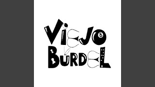 Video thumbnail of "Viejo Burdel - Princesa Pordiosera"