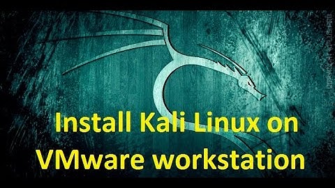 how to install kali linux in vmware workstation 12
