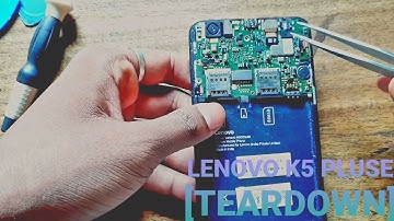 Teardown! -  lENOVO K5 PLUSE |