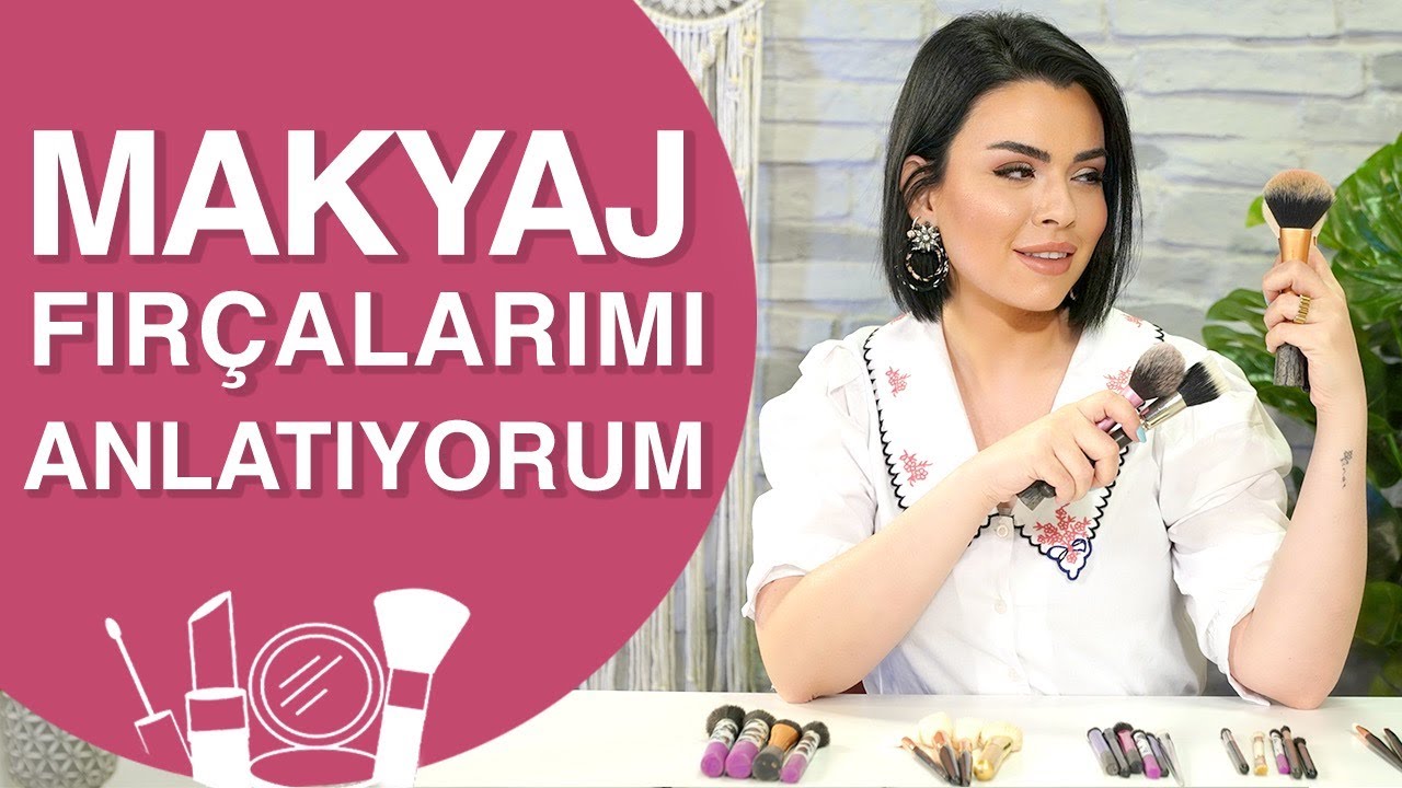 MAKYAJ FIRÇALARI FAVORİLERİM, TAVSİYELERİM - YouTube